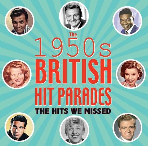 1950s British Hit Parade - The Hits We Missed (2CD)