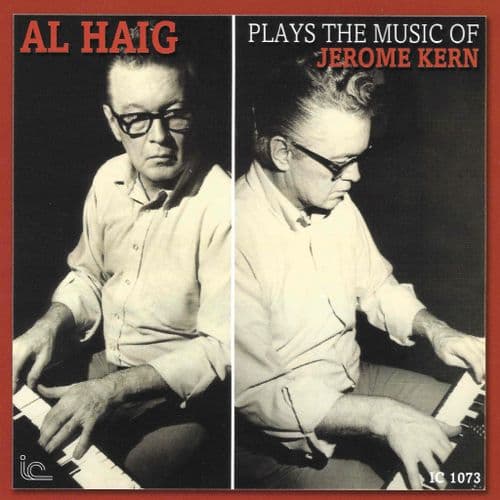 Al Haig - Plays The Music Of Jerome Kern