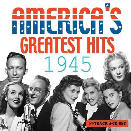 America's Greatest Hits 1945 (4CD)