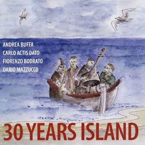 Andrea Buffa - 30 Years Island