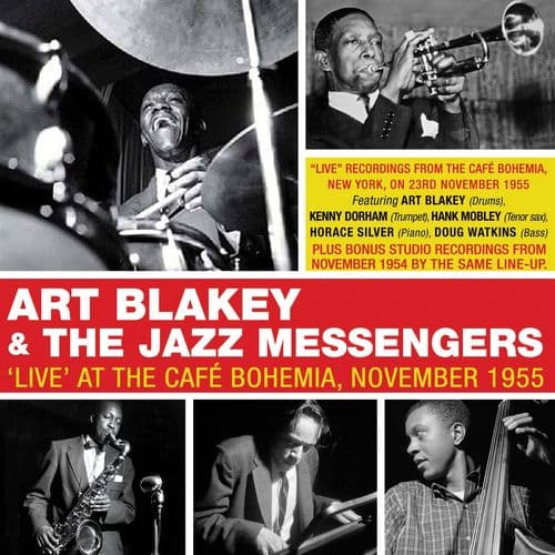 Art Blakey & The Jazz Messengers Live At The Cafe Bohemia November 1955 (2CD)