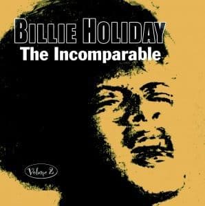 Billie Holiday The Incomparable - Vol. 2