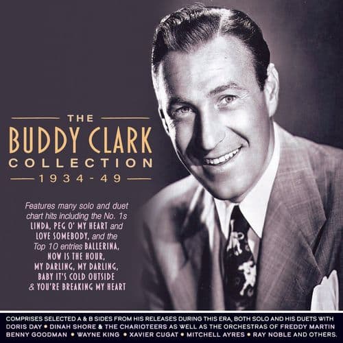 Buddy Clark The Buddy Clark Collection 1934-49 (2CD)