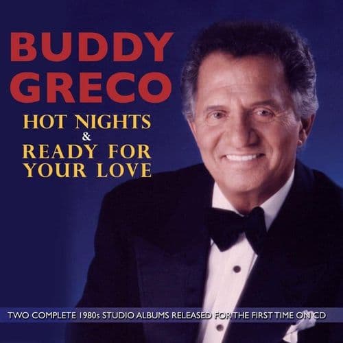 Buddy Greco Hot Nights + Ready for Love