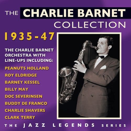 Charlie Barnet Collection 1935-1947 (2CD)
