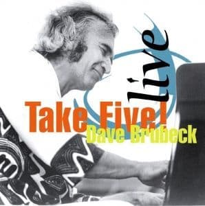 Dave Brubeck Live - Take Five!