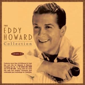 Eddy Howard Collection 1939-55 (2CD)