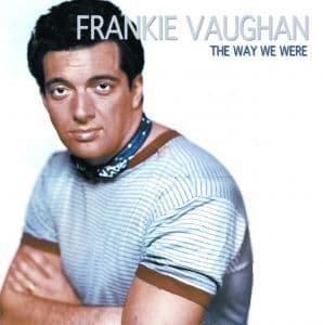 Frankie Vaughan The Way We Were