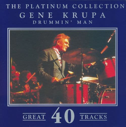 Gene Krupa - The Platinum Collection