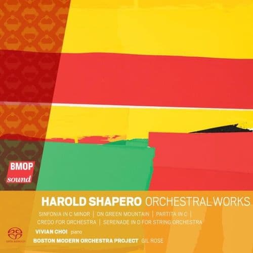 Harold Shapero - Orchestral Works