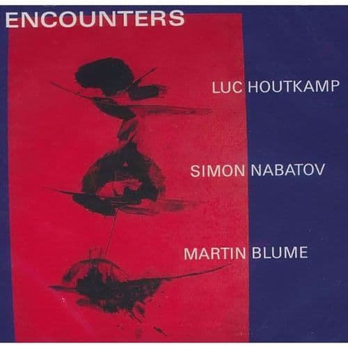 Houtkamp / Habatov / Blume - Encounters