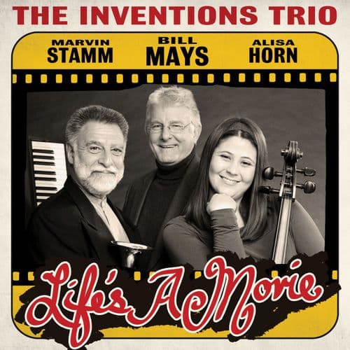 Inventions Trio - Life's A Movie
