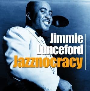 Jimmie Lunceford Jazznocracy