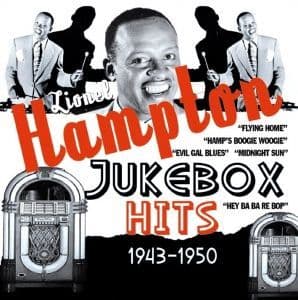 Lionel Hampton Jukebox Hits 1943-50