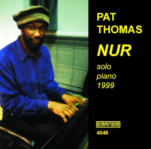 Pat Thomas - Nur (1999)