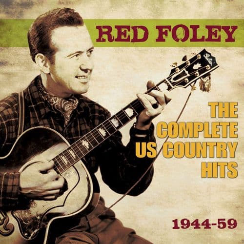 Red Foley The Complete US Country Hits 1944-59 (3CD)