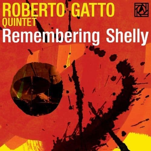 Roberto Gatto Quintet - Remembering Shelly - Live (Japanese Pressing)