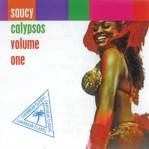 Various - Saucy Calypso Volume One