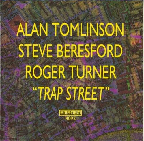 Alan Tomlinson - Trap Street (2002)