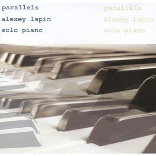 Alexey Lapin - Parallels - Solo Piano