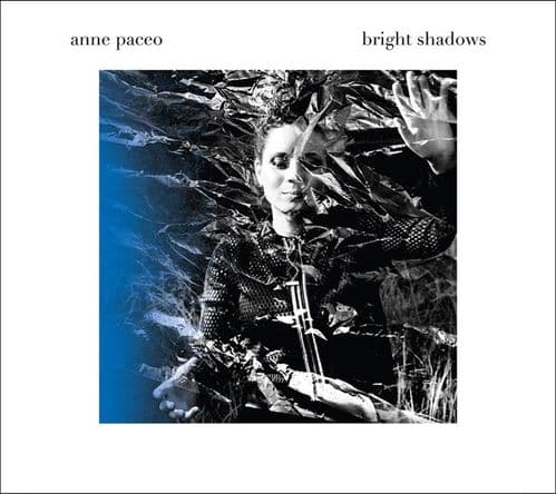 Anne Paceo - Bright Shadows