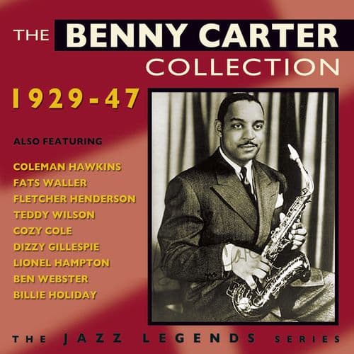 Benny Carter Collection 1929-1947