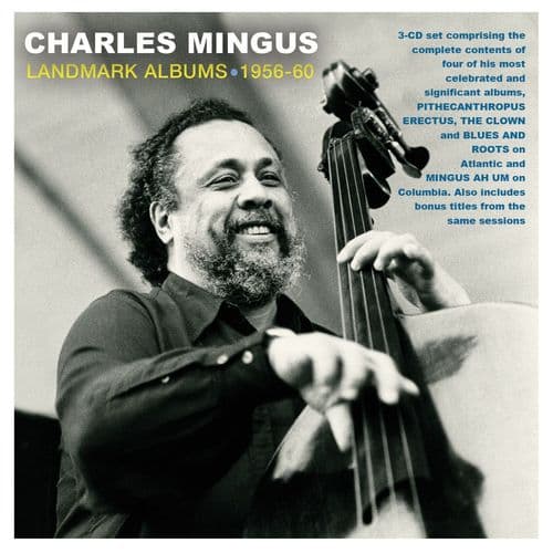 Charles Mingus - Landmark Albums 1956-60