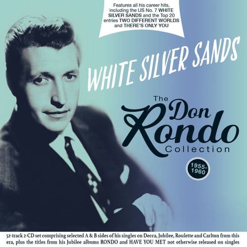 Don Rondo  - White Silver Sands: The Collection 1955-60