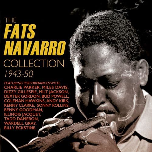 Fats Navarro  Collection 1943-1950 (2CD)