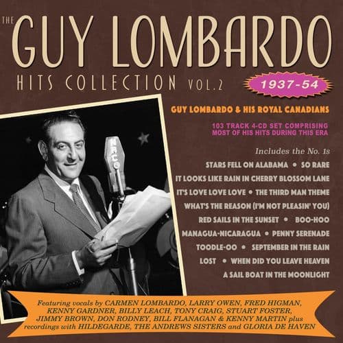 Guy Lombardo & His Royal Canadians Hits Collection Vol. 2 1937-54 (4CD)
