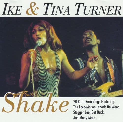 Ike & Tina Turner - Shake