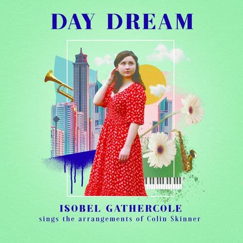 Isobel Gathercole - Day Dream