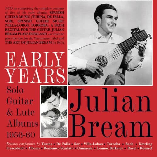 Julian Bream - Early Years: Guitar & Lute Albums 1956-60