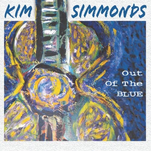 Kim Simmonds - Out Of The Blue