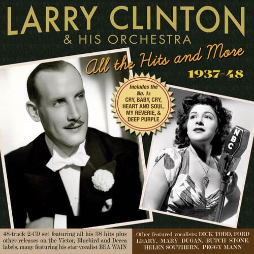 Larry Clinton  & His Orchestra - All the Hits And More 1937-48