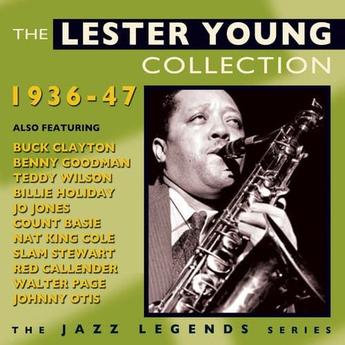 Lester Young Collection 1936-1947