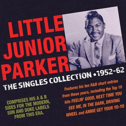 Little Junior Parker Singles Collection 1952-62