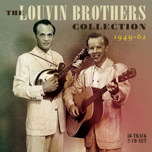 Louvin Brothers Collection 1949-1962 (2CD)