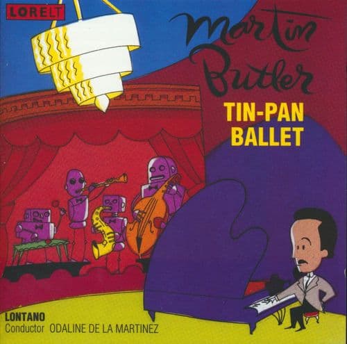 Martin Butler - Tin-Pan Ballet