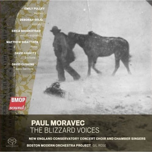 Paul Moravec - The Blizzard Voices
