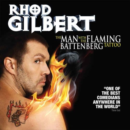 Rhod Gilbert - The Man With Flaming Tattoo