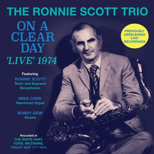 Ronnie Scott On A Clear Day - 'Live' 1974