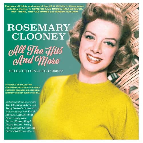 Rosemary Clooney - All The Hits And More