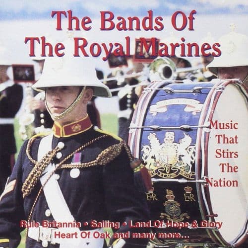 Royal Marines Bands - Music That Stirs The Nation