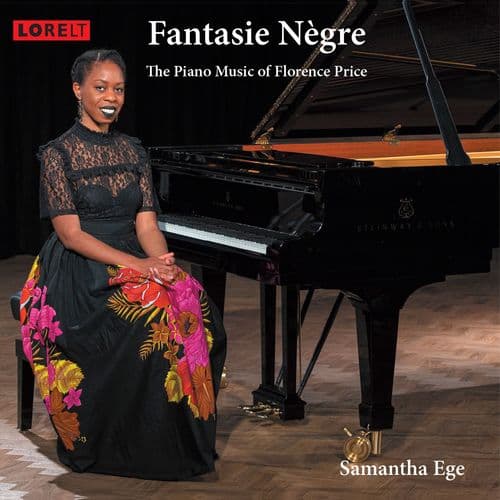 Samantha Ege - Fantasie Negre The Music of Florence Price