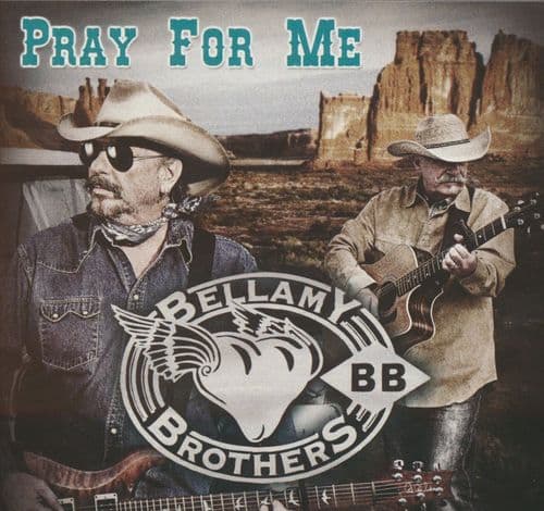 The Bellamy Brothers - Pray For Me