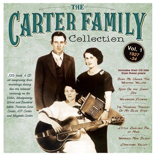 The Carter Family - The Collection Vol.1 1927-34