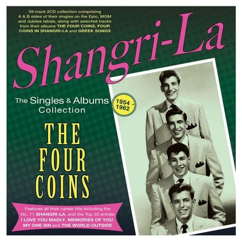 The Four Coins - Shangri-La: Singles & Albums Collection 1954-62
