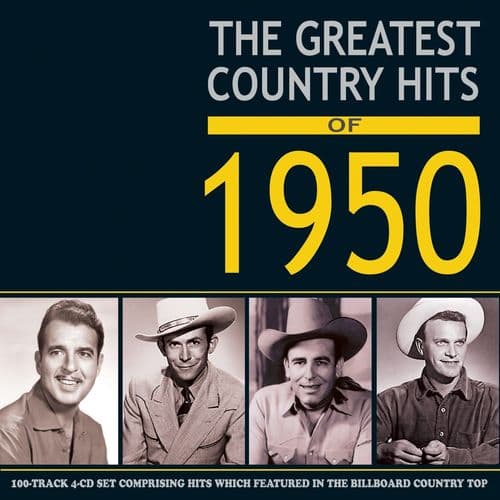 Various Artists - Greatest Country Hits of 1950 (4CD)