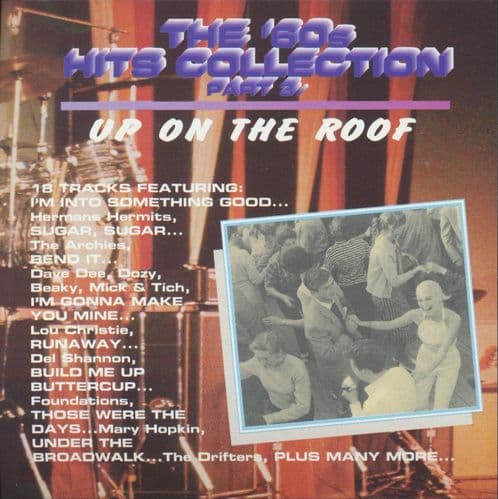 Various - The 60s Hit Collection Vol.3 - Up On The Roof
